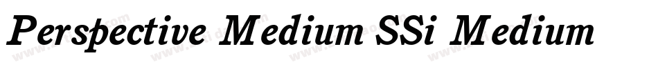 Perspective Medium SSi Medium Italic字体转换